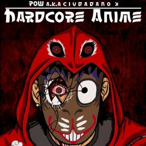 Hardcore Anime