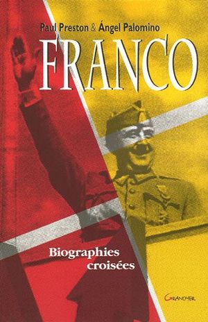 Franco - Biographies croisées