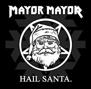 Hail Santa (Single)