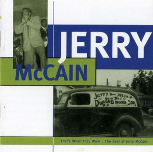 That's What They Want: The Best of Jerry McCain