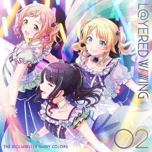 THE IDOLM@STER SHINY COLORS L@YERED WING 02 (Single)
