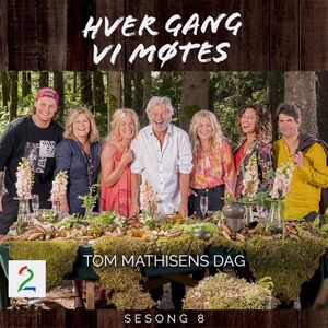 Tom Mathisens dag (Sesong 8) (EP)