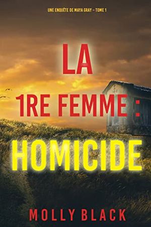 La 1re Femme : Homicide