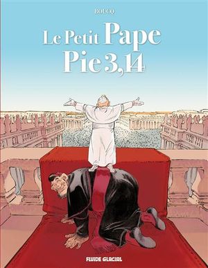 Le Petit Pape Pie 3,14