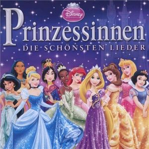 Disney Prinzessinnen - Die schönsten Lieder