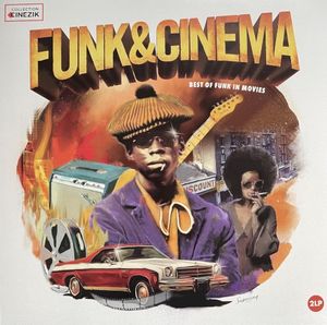 Funk & Cinema - Best Of Funk In Movies