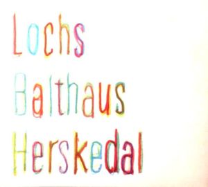 Lochs Balthaus Herskedal