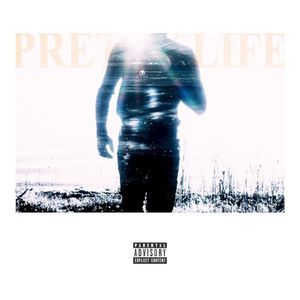 Pretty Life (Single)