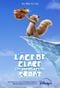 L’Âge de glace : Les Aventures de Scrat