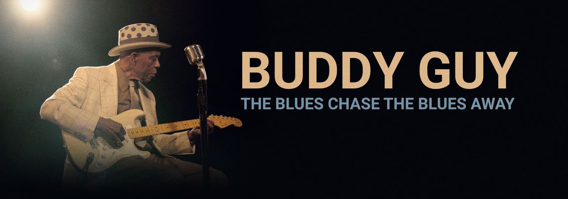 Cover Buddy Guy: The Blues Chase the Blues Away