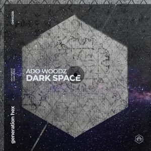 Dark Space (Single)