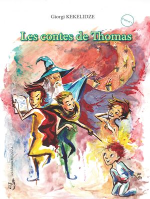 Les Contes de Thomas