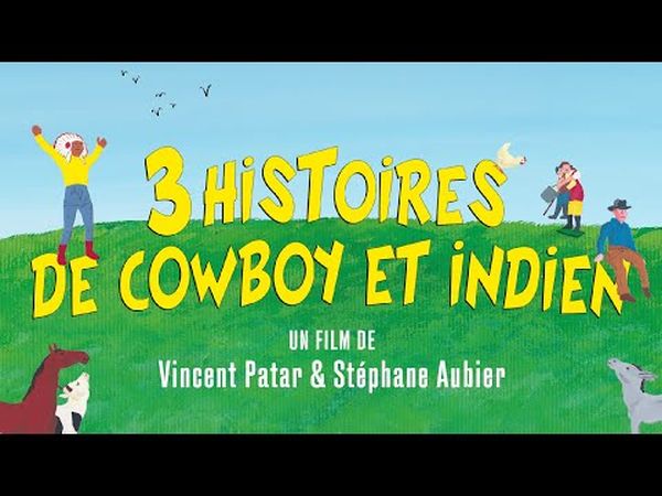 3 Histoires de Cowboy et Indien