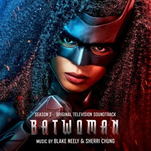 Batwoman: Season 2 (Original Television Soundtrack) (OST)