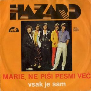 Marie, ne piši pesmi več / Vsak je sam (Single)