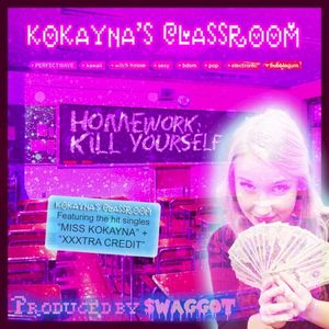 KOKAYNA'S CLASSROOM EP (EP)