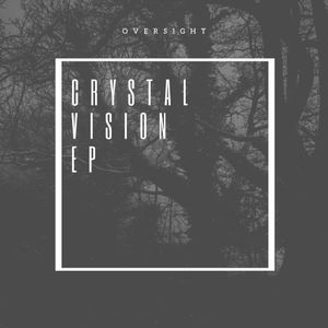 Crystal Vision EP (EP)