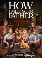 Affiche How I Met Your Father