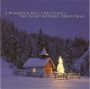 A Windham Hill Christmas: The Night Before Christmas