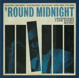’Round Midnight: Legendary Late Night Music