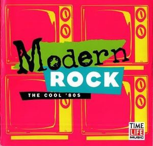 Modern Rock: The Cool '80s