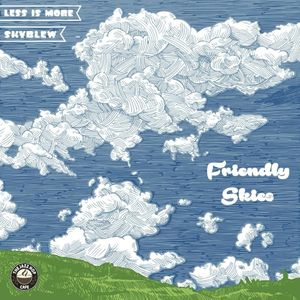 Friendly Skies (Single)