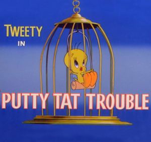 Putty Tat Trouble