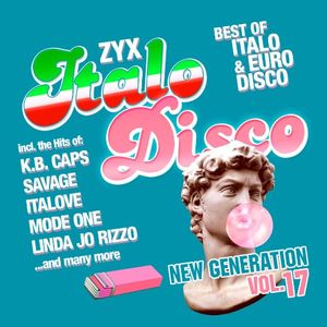 ZYX Italo Disco: New Generation, Vol. 17