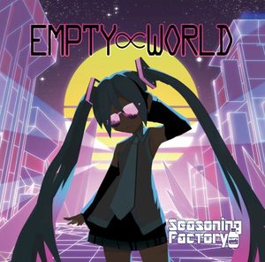 EMPTY∝WORLD (EP)