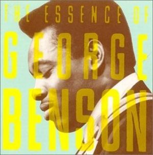 The Essence of George Benson