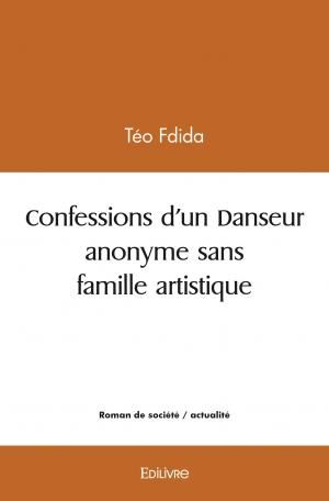 Confessions d'un danseur anonyme sans famille artistique