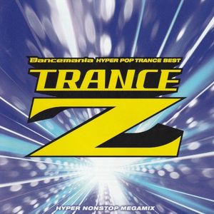 Dancemania HYPER POP Trance Best Trance Z2