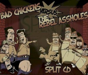 Bad Chickens vs. The Rebel Assholes (EP)