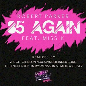 ’85 Again (Jimmy Svensson remix)