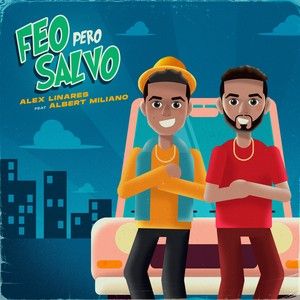 Feo pero salvo (Single)