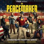 Pochette Peacemaker (Soundtrack from the HBO® Max Original Series) (OST)