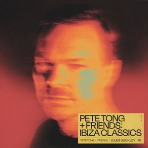 Pete Tong + Friends: Ibiza Classics (EP)