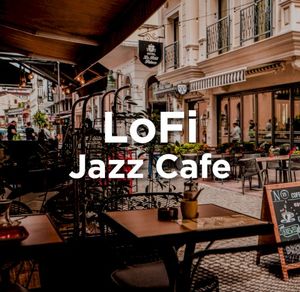 LoFi Jazz Cafe