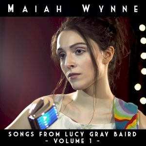 Songs from Lucy Gray Baird, Vol. 1 (Single)