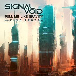 Pull Me Like Gravity (Single)