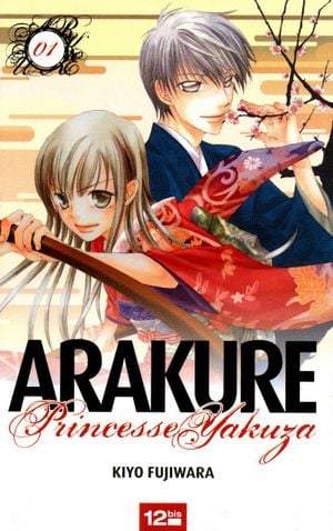 Arakure Princesse Yakuza, tome 1