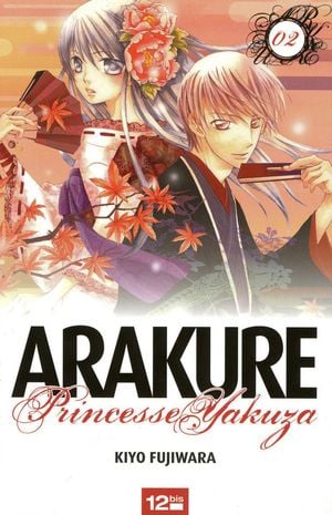 Arakure Princesse Yakuza, tome 2