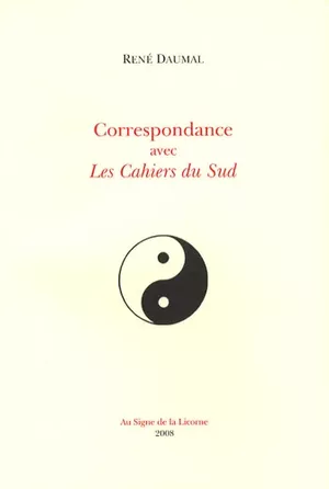 Correspondance avec les Cahiers du Sud