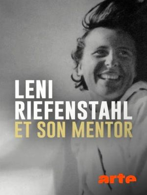 Leni Riefenstahl et son mentor