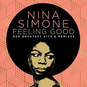Feeling Good (Her Greatest Hits & Remixes)