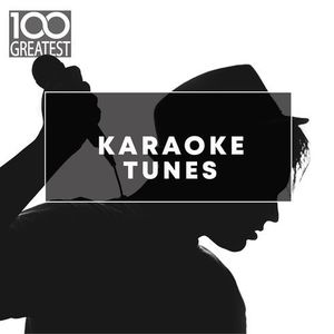 100 Greatest Karaoke Songs