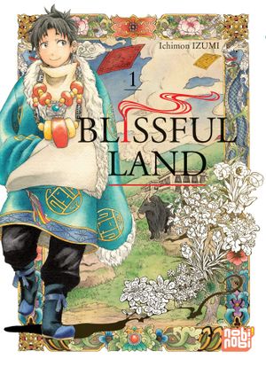 Blissful Land, tome 1
