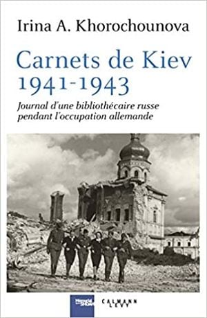 Carnets de Kiev 1941-1943