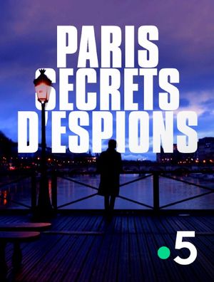 Paris secrets d'espions
