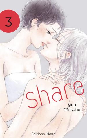 Share, tome 3